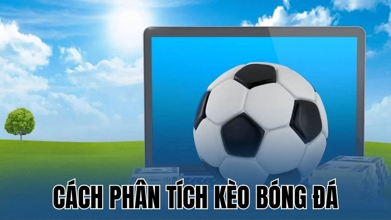Giới thiệu kèo bóng đá