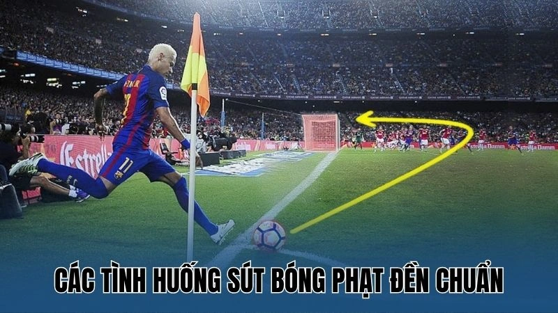 Hướng Dẫn Sút Xoáy Trong Bóng Đá Với Kỹ Thuật Thực Hiện Chuẩn 4 Các tình huống sút bóng phạt đền chuẩn