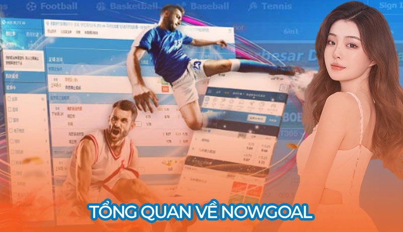 Nowgoal 10 Giới thiệu khách quan về Nowgoal